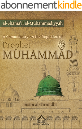 Download A Commentary on the Depiction of Prophet Muhammad: Shama'il Muhammadiyyah (English Edition) PDF