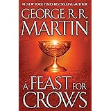 A Feast for Crows (A Song of Ice and Fire, Book 4)