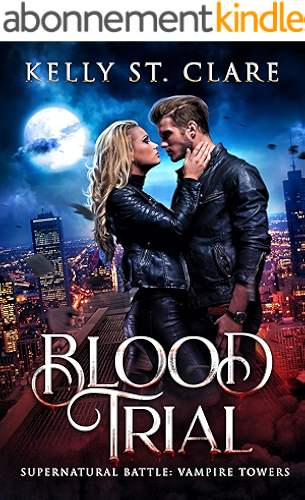 Download Blood Trial: Supernatural Battle (Vampire Towers Book 1) (English Edition) PDF