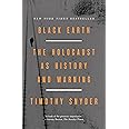 Black Earth: The Holocaust as History and Warning