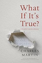 What If It's True?: A Storyteller’s Journey with