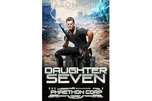 Daughter Seven (Phaethon Corp. Book 7)
