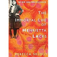 The Immortal Life of Henrietta Lacks