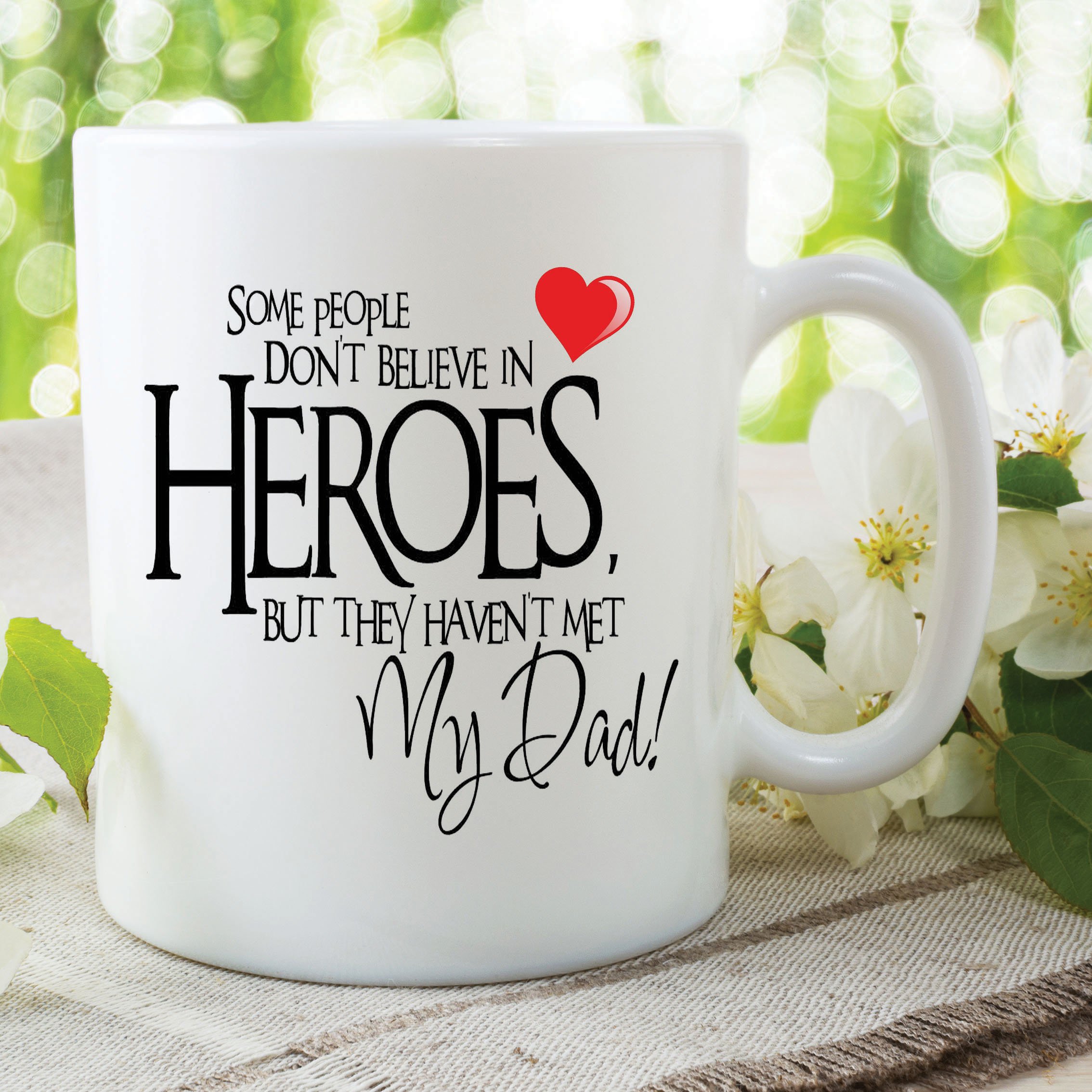 Printed Ceramic Mugs My Dad is A Hero Dad Mugs Fathers Day Gift Cups WSDMUG567