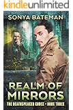 Realm of Mirrors (The DeathSpeaker Codex Book 3)