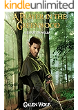 A Player in the Greenwood: A LitRPG Novella