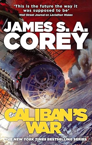 Download Caliban's War: Book 2 of the Expanse (now a Prime Original series) PDF