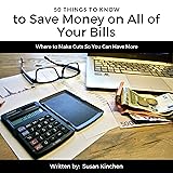50 Things to Know to Save Money on All of Your