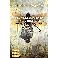 Die Pan-Trilogie 3: Die verborgenen Insignien des Pan (German Edition) book cover Die Pan-Trilogie 3: Die verborgenen Insignien des Pan (German Edition) book cover