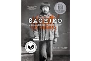 Sachiko: A Nagasaki Bomb Survivor's Story