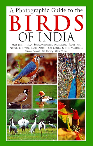 Download Photographic Guide to the Birds of India: And the Indian Subcontinent, Including Pakistan, Nepal, Bhutanh, Bangladesh, Sri Lanka & the Maldives (English Edition) PDF