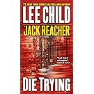 Die Trying (Jack Reacher)