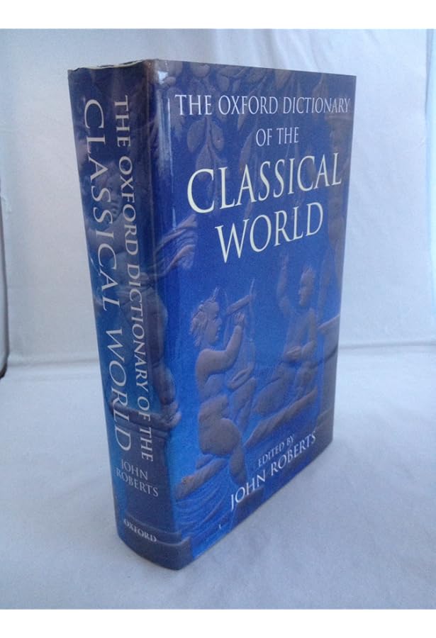 Amazon.com: The Oxford Classical Dictionary: 9780195216936