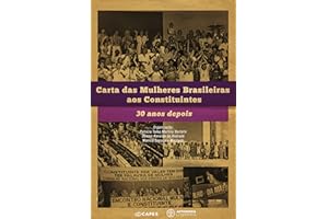Carta das Mulheres Brasileiras aos Constituintes: 30 anos depois (Portuguese Edition)