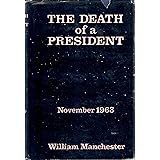 Death of a President November 1963