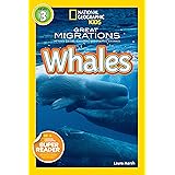 National Geographic Readers: Great Migrations Whales