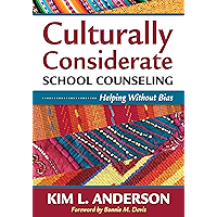Culturally Considerate School Counseling: Helping Without Bias book cover Culturally Considerate School Counseling: Helping Without Bias book cover