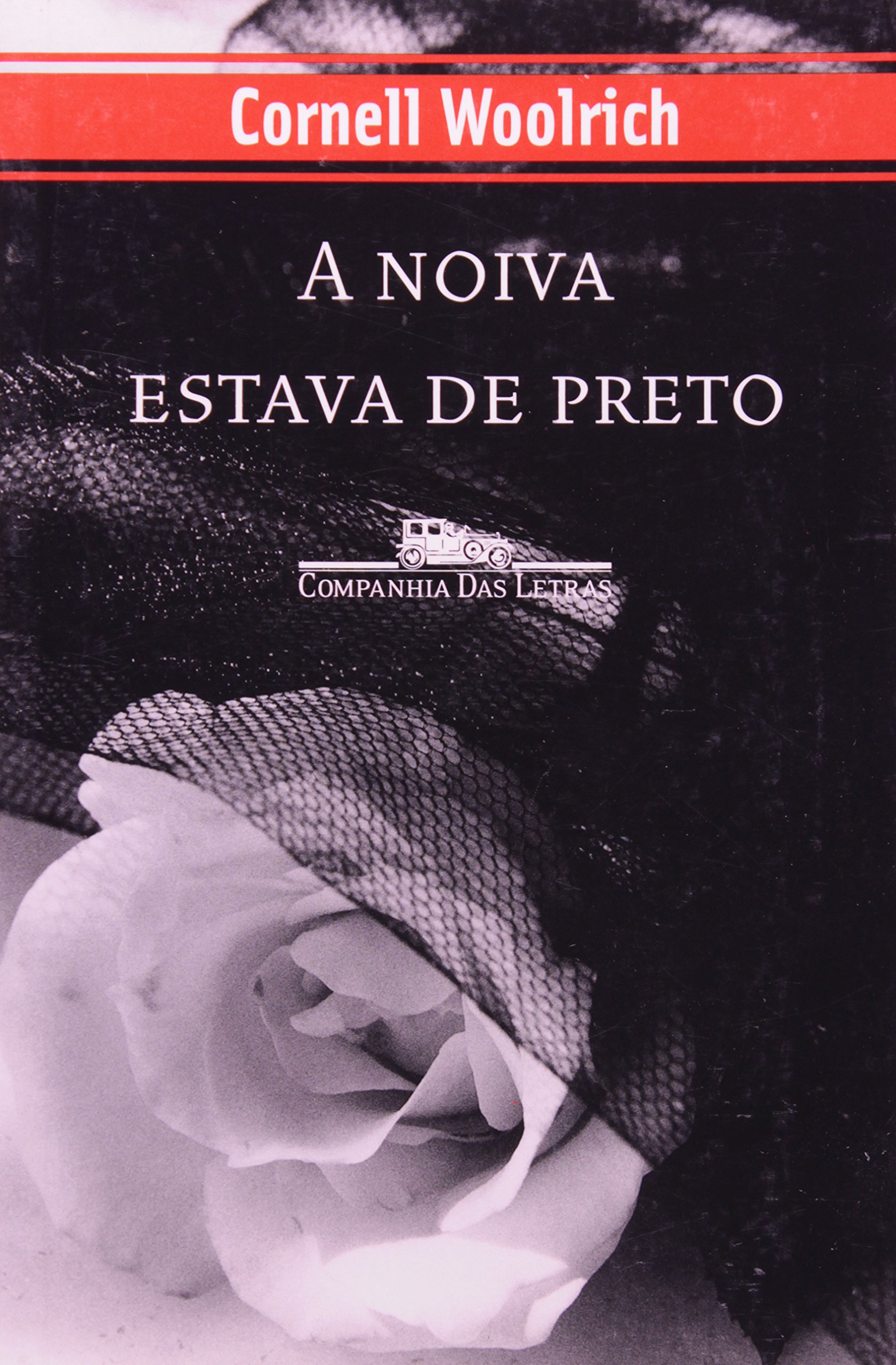 A Noiva Estava de Preto PDF Cornell Woolrich