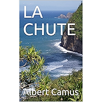 LA CHUTE (French Edition) book cover