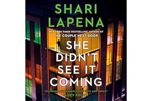 She Didn't See It Coming: A Novel