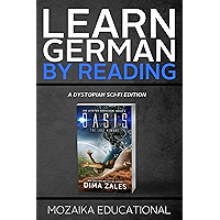Learn German: By Reading Dystopian SCI-FI (Lesend Englisch Lernen : mit einem dystopischen Science-Fiction-Roman 1… book cover Learn German: By Reading Dystopian SCI-FI (Lesend Englisch Lernen : mit einem dystopischen Science-Fiction-Roman 1… book cover