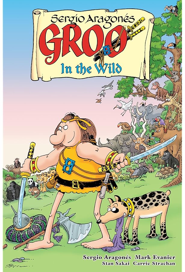 Groo: Fray of the Gods Volume 1: Aragones, Sergio, Evanier, Mark