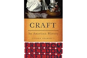 Craft: An American History