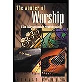 The Wonder of Worship