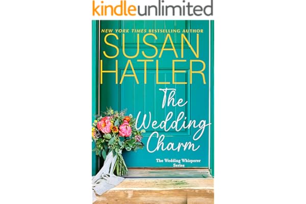 The Wedding Charm: A Feel-Good Fake Dating and Enemies-to-Lovers Romance (The Wedding Whisperer Book 1)