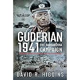 Guderian 1941: The Barbarossa Campaign