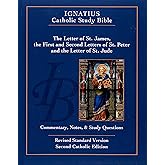 The Letter of St. James, the First and Second Letters of St. Peter, and the Letter of St. Jude (Ignatius Catholic Study Bible)