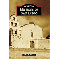 Missions of San Diego (Images of America) book cover Missions of San Diego (Images of America) book cover