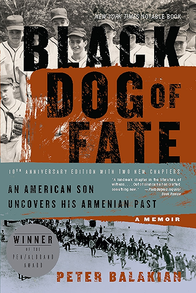 Black Dog Of Fate A Memoir Ebook Balakian Peter Kindle Store Amazon Com