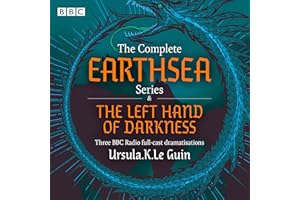 The Complete Earthsea Series & The Left Hand of Darkness: 3 BBC Radio Full Cast Dramatisations