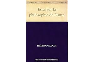Essai sur la philosophie de Dante (French Edition)
