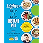 The Lighter Step-By-Step Instant Pot Cookbook: Easy Recipes for a Slimmer, Healthier You—With Photographs of Every Step