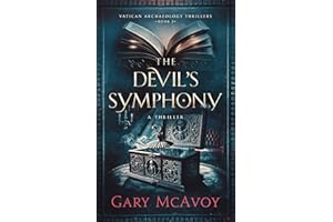 The Devil's Symphony (Vatican Archaeology Thrillers Book 2)