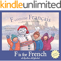 F is for French: A Quebec Alphabet (Discover Canada Province by Province) book cover