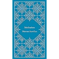 Meditations (A Penguin Classics Hardcover)