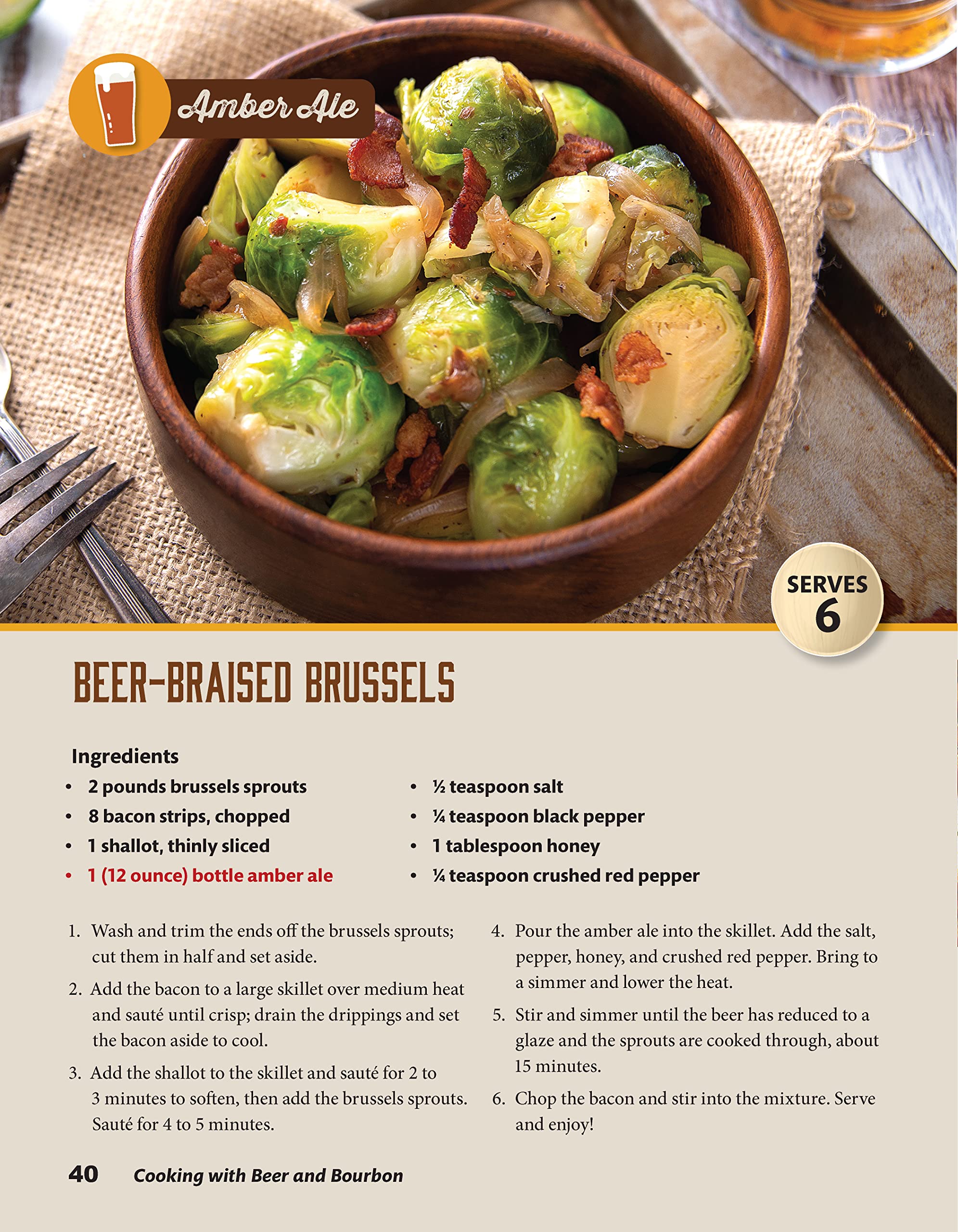 Cooking with Beer and Bourbon: 120 Recipes with a Kick (Fox Chapel Publishing) IPA Wings, Beer-Battered Fish, Bourbon Chili, Chocolate Porter Pie, Brewpub Mac, Cerveza Tortilla Soup, and More