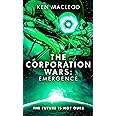 The Corporation Wars: Emergence (Second Law Trilogy, 3)