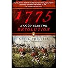 1775: A Good Year for Revolution