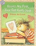 Roses Are Pink, Your Feet Really Stink