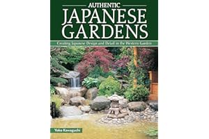 Authentic Japanese Gardens: Creating Japanese Design and Detail in the Western Garden