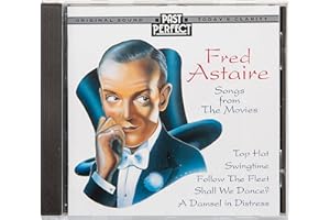 Fred Astaire : Songs From the Movies 1930s & 40s. The Greatest Dancer, who introduced the most Classic Tunes. Songs restored from the original recordings by Past Perfect
