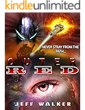 Outer Red: Part One - Off The Given Path (Jeff Walker's Outer Red Book 1)