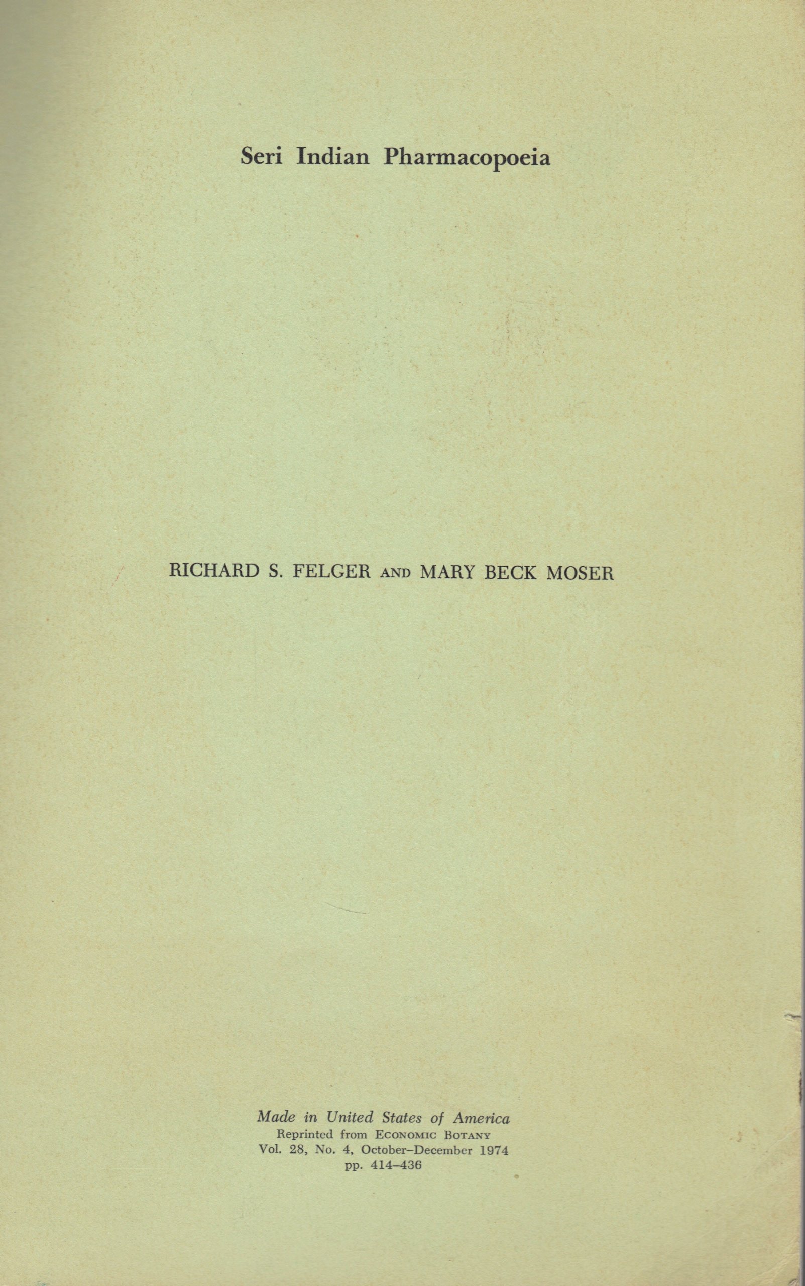 Seri Indian Pharmacopoeia Reprinted From Economic Botany - 