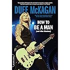 How to Be a Man: (and other illusions)