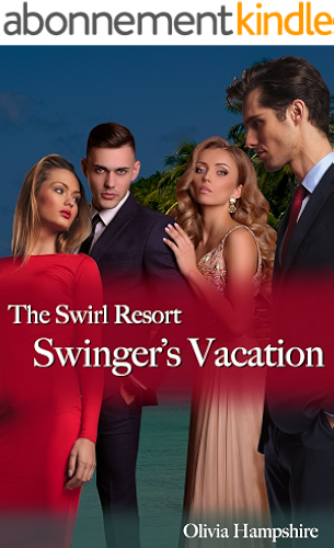 Download Swinger's Vacation, The Swirl Resort (English Edition) PDF