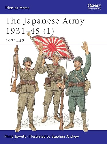 Download The Japanese Army 1931-45 (1): 1931-42 PDF